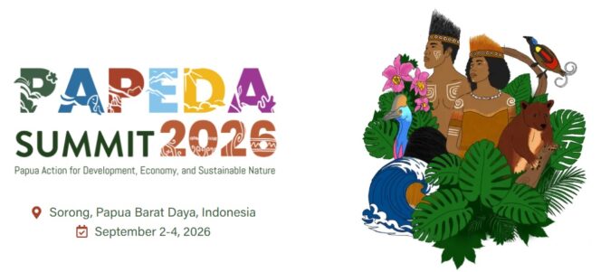 
					Papeda Summit 2026 Jadi Ruang Penting Pembangunan Berkelanjutan di Tanah Papua
